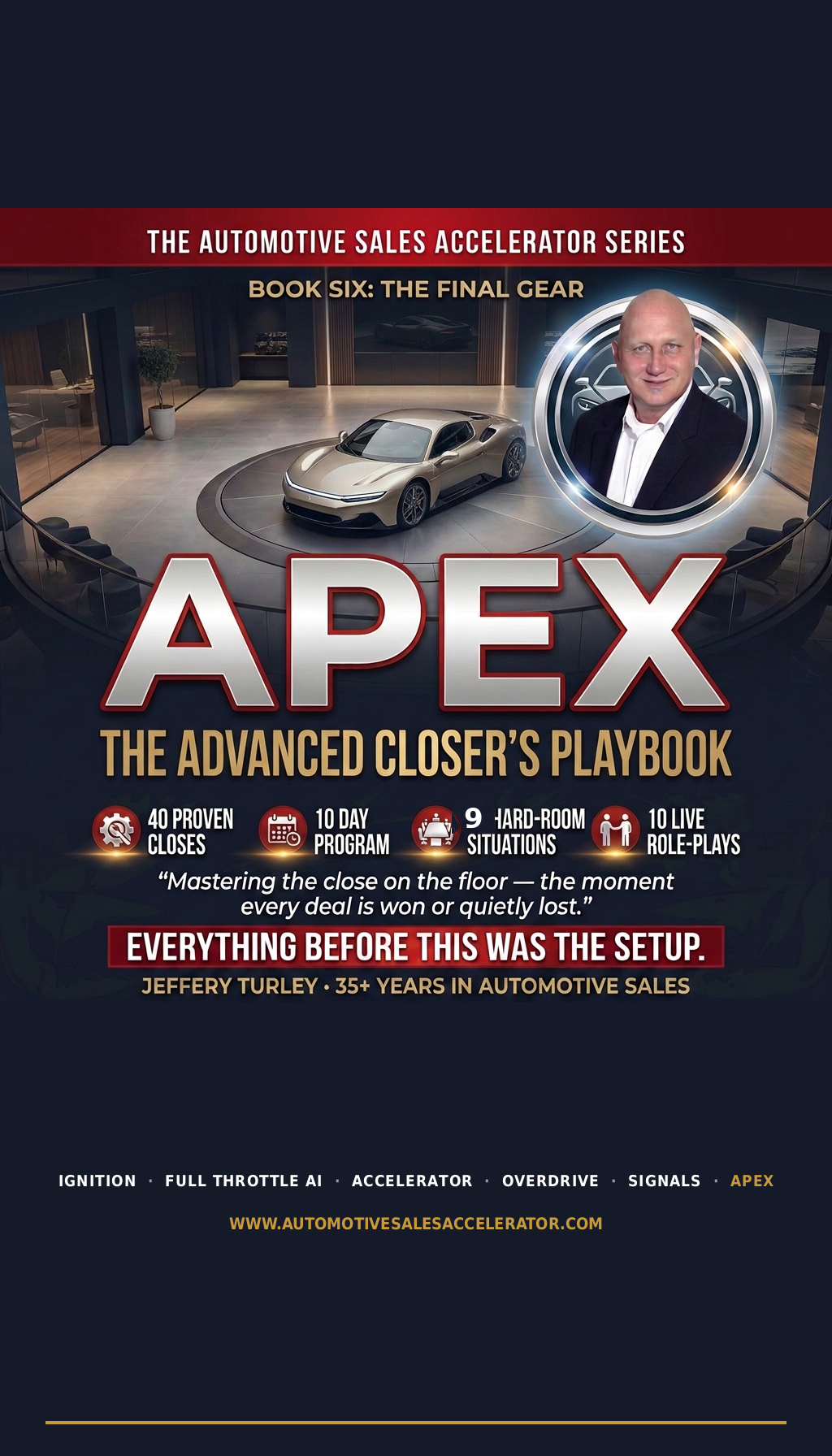 APEX — The Advanced Closer's Playbook